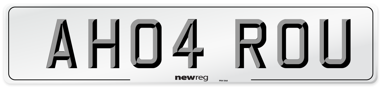 AH04 ROU Number Plate from New Reg